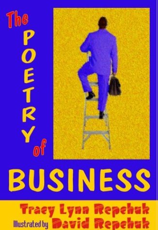 Beispielbild fr The Poetry of Business zum Verkauf von Better World Books