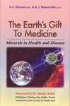 The Earth's Gift to Medicine