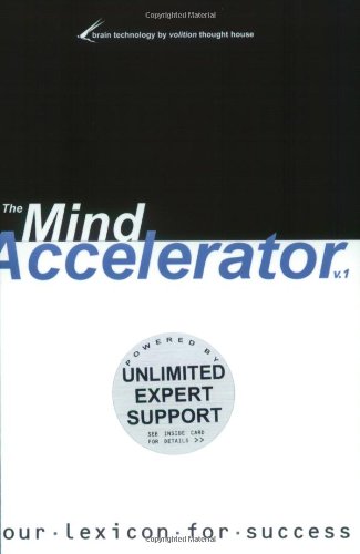 9780973197105: The Mind Accelerator: Your Lexicon for Success: 1