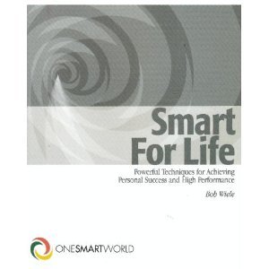 9780973213706: Smart For Life