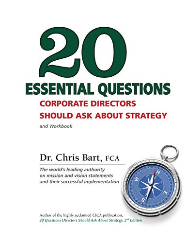 Stock image for 20 Essential Questions Corporate Directors Should Ask About Strategy for sale by PBShop.store US