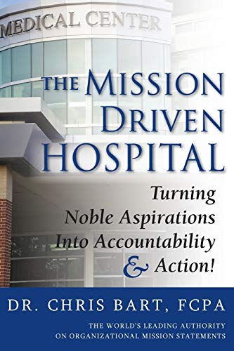 Stock image for The Mission Driven Hospital for sale by PBShop.store US