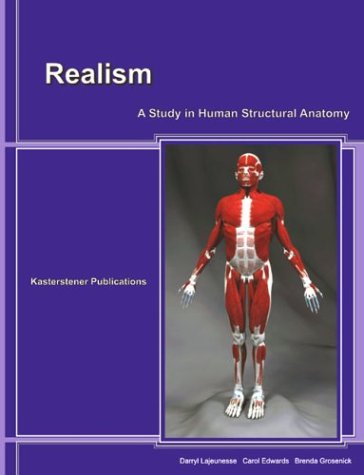Beispielbild fr Realism: A Study in Human Structural Anatomy zum Verkauf von Better World Books
