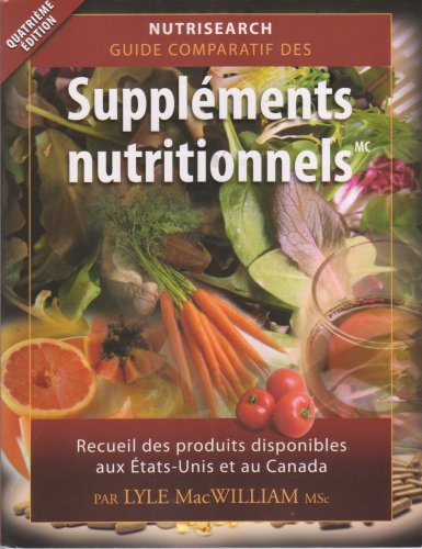 Beispielbild fr Guide Comparatif Des Supplements Nutritionnels De NutriSearch zum Verkauf von ThriftBooks-Atlanta