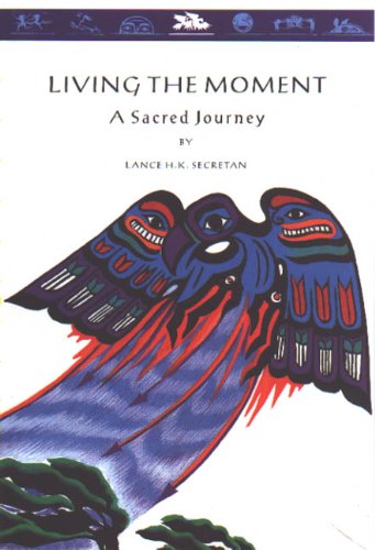 Stock image for Living the Moment: A Sacred Journey (Gift Set Edition) for sale by Revaluation Books