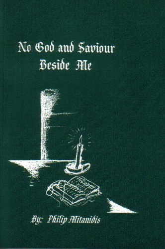 Stock image for No God and Saviour Beside Me for sale by Revaluation Books