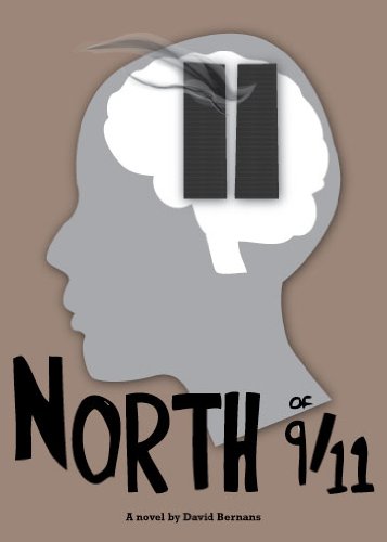 Stock image for North of 9/11 : A Novel for sale by Better World Books Ltd