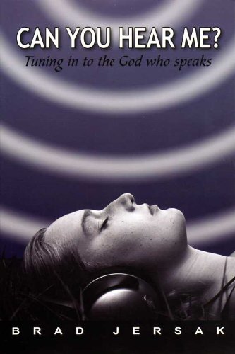 Stock image for Can You Hear Me? : Tuning in to the God Who Speaks for sale by Better World Books: West