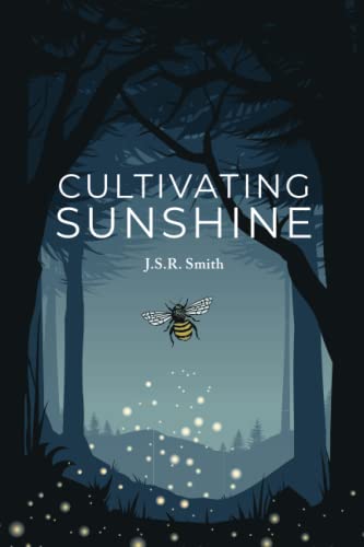 Stock image for Cultivating Sunshine for sale by ThriftBooks-Atlanta