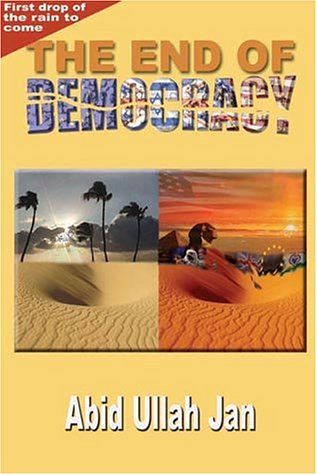 9780973368703: The End of Democracy