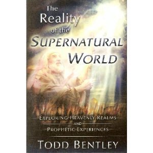 Beispielbild fr The Reality of the Supernatural World: Exploring Heavenly Realms and Prophetic Experiences zum Verkauf von Books From California