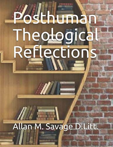 Stock image for Posthuman Theological Reflections for sale by Revaluation Books