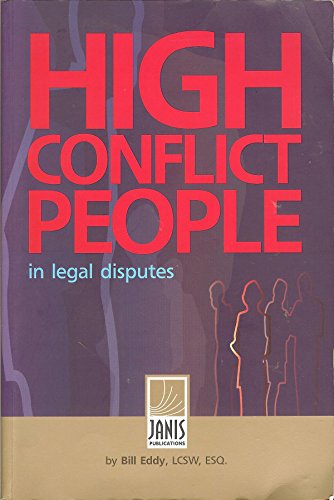 Stock image for High Conflict People in Legal Disputes for sale by Once Upon A Time Books