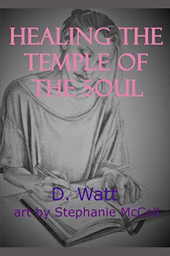 Imagen de archivo de Healing the Temple of the Soul a la venta por PBShop.store US