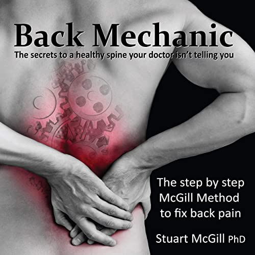 Stock image for Back Mechanic by Dr. Stuart McGill (2015-09-30) for sale by SecondSale