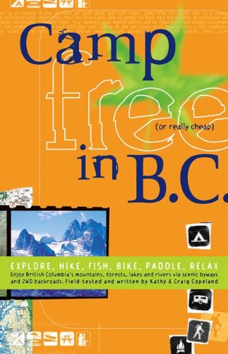 Stock image for Camp Free in B.C. for sale by Zoom Books Company