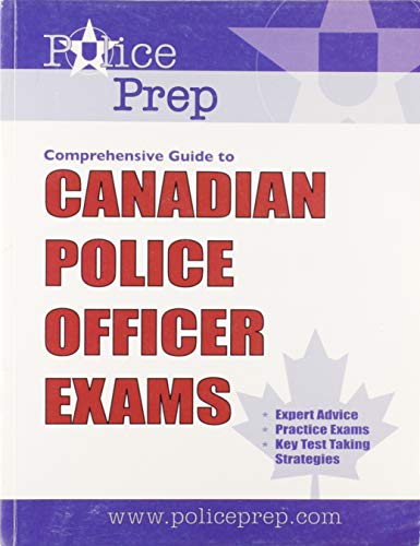 9780973515107: PolicePrep Comprehensive Guide to Canadian Police Officer Exams