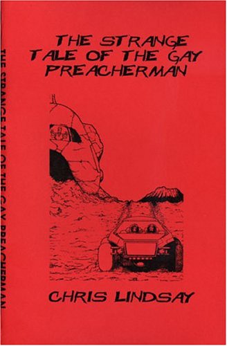 The Strange Tale Of The Preacherman (9780973519235) by Christopher Lindsay