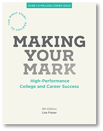 Stock image for Making Your Mark high-performance College and Career Success for sale by a2zbooks