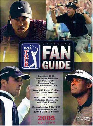 Stock image for 2005 PGA TOUR Official Fan Guide for sale by Better World Books