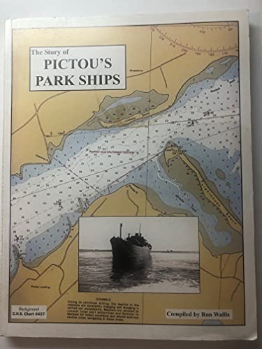 THE STORY OF PICTOU'S PARK SHIPS