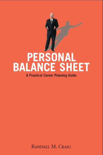 Imagen de archivo de Personal Balance Sheet : A Practical Career Planning Guide a la venta por Better World Books