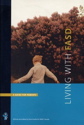 9780973544411: Living With FASD: A Guide for Parents