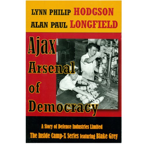 9780973552317: Ajax Arsenal of Democracy