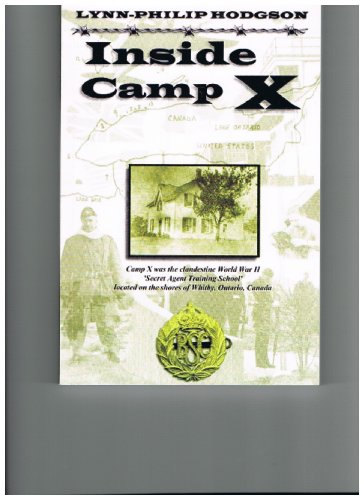 Stock image for Inside-Camp X for sale by Alexander Books (ABAC/ILAB)