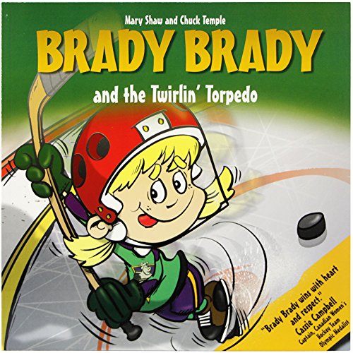 Beispielbild fr Brady Brady and the Twirlin' Torpedo zum Verkauf von Better World Books