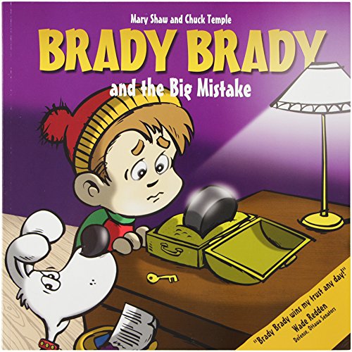 Beispielbild fr Brady Brady and the Big Mistake zum Verkauf von Better World Books