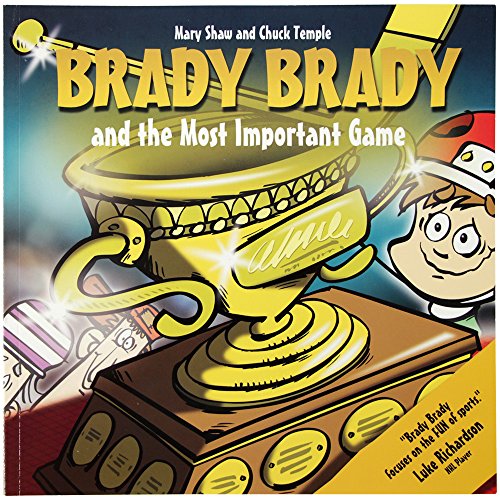 Beispielbild fr Brady Brady And the Most Important Game zum Verkauf von SecondSale