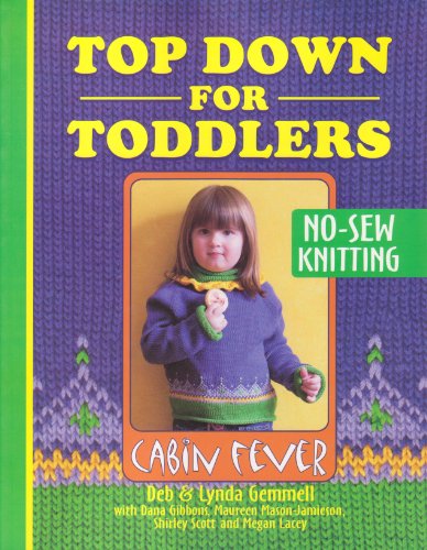 Stock image for Top Down for Toddlers: No-sew Knitting for sale by AwesomeBooks