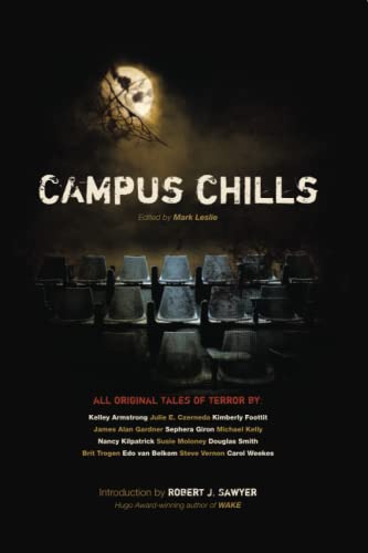 Stock image for Campus Chills for sale by ThriftBooks-Atlanta