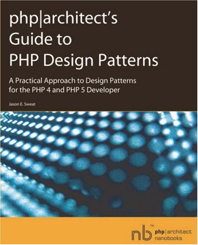 Immagine dell'editore per PHP|architect's Guide to PHP Design Patterns venduto da Goldstone Books