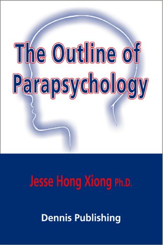 Stock image for Outline of Parapsychology (RARE 2004 First Edition) for sale by About Books