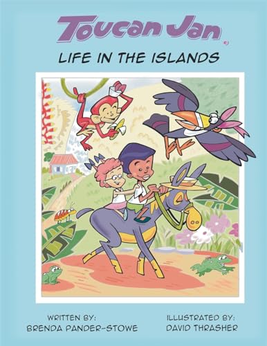 Stock image for Toucan Jan Life in the Islands for sale by WorldofBooks