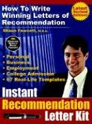 9780973626544: Instant Recommendation Letter Kit - How to Write Winning Letters of Recommendation (Revised Edition - Pod)