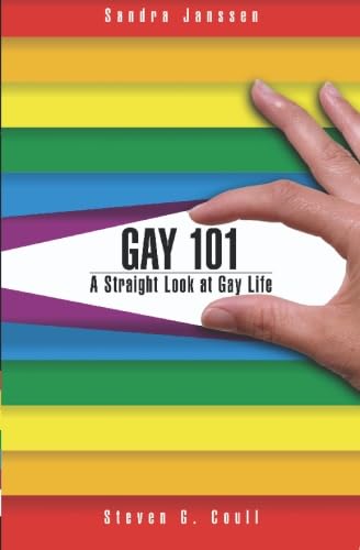 Stock image for Gay 101: A Straight look at Gay Life for sale by Revaluation Books