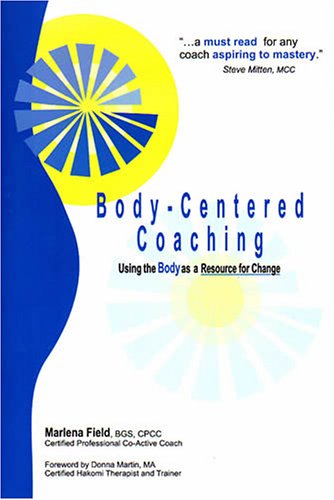 9780973664331: Body-Centered Coaching