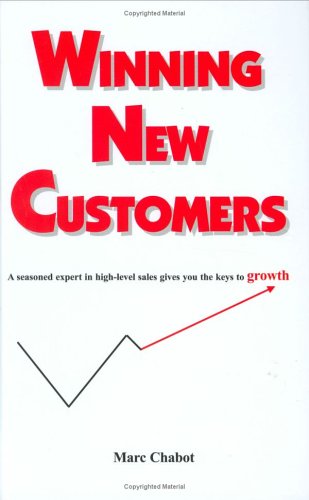Beispielbild fr Winning New Customers zum Verkauf von Better World Books Ltd