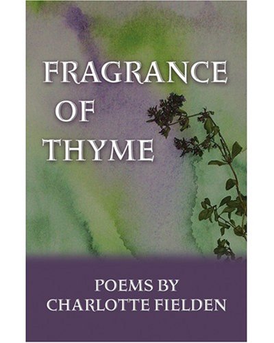 Stock image for Fragrance of Thyme for sale by Revaluation Books