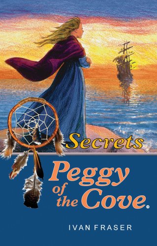 Stock image for Peggy of the Cove: Secrets for sale by Better World Books