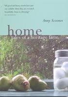 Beispielbild fr Home : Tales of a Heritage Farm zum Verkauf von Better World Books