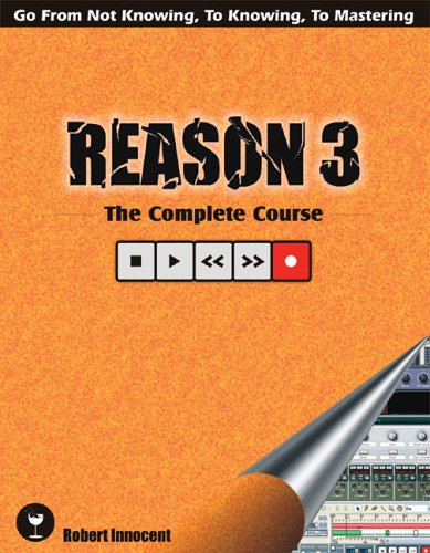 Imagen de archivo de Reason 3: The Complete Course a la venta por HPB-Emerald