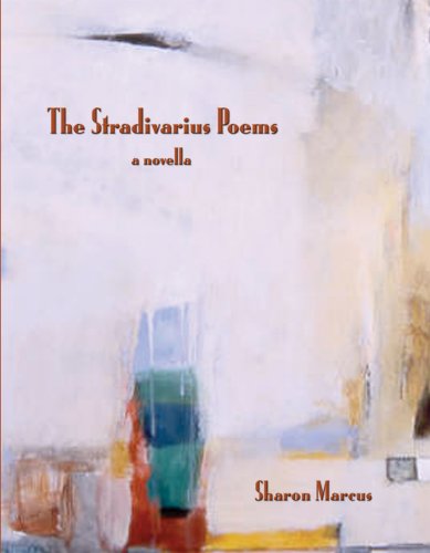 Imagen de archivo de The Stradivarius Poems a la venta por CMG Books and Art
