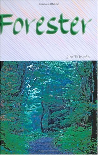 Forester (9780973758504) by Jim Brennan