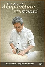 Art of Acupuncture: Featuring the Art of Ikeda Masakazu (DVD) (9780973764505) by [???]