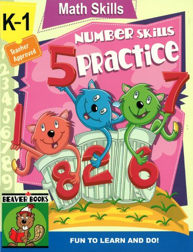 Stock image for K - 1 Math Number Skills Designed to Reinforce Essential Math Skills Teacher Approved Beaver Books 2005 - Math Skills for sale by SecondSale