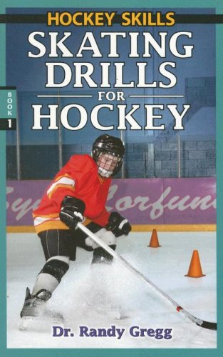 Stock image for Skating Drills for Hockey (Hockey Skills Book) for sale by SecondSale